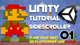 Unity Tutorial -  2D Side Scroller (Super Platformer Bros) Episode 1 - Project Set Up