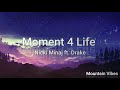 Nicki Minaj - Moment 4 Life ft. Drake (Lyrics)