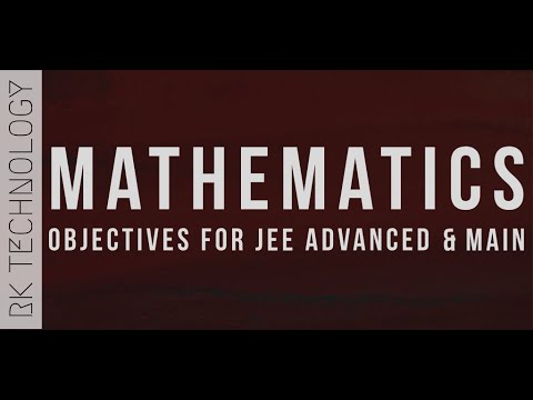 Mathematics: Objective for JEE Video