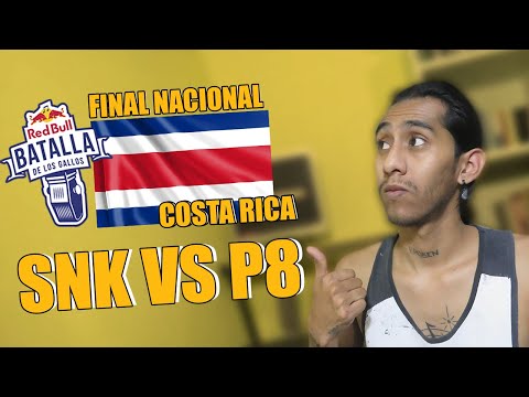 FINAL NACIONAL RED BULL COSTA RICA 2020 - FINAL - SNK VS P8 *REACCIÓN Y COMENTARIOS *