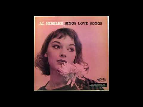 Al Hibbler – Sings Love Songs -1956 (FULL ALBUM)