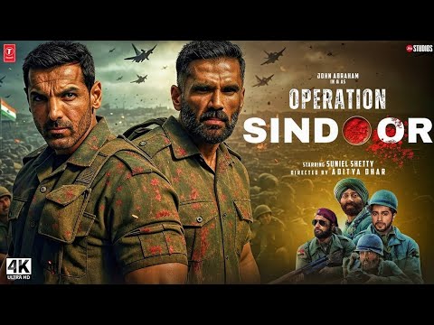 OPERATION SINDOOR MOVIE (2025) | BLOCKBUSTER FULL HD HINDI MOVIE