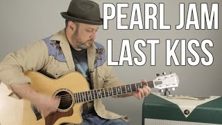 Pearl Jam "Last Kiss" Beginner Acoustic Guitar Lesson - How to Play Guitar