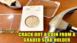 Crack A Coin Out Of A Graded Holder... MAKE SURE YOU HAVE A GOOD REASON WHY!!