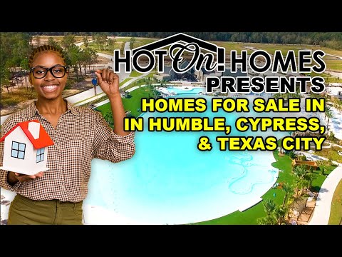 Hot On! Presents Homes for Sale in Houston, TX Area: Humble, Cypress, & Texas City 2023!