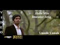 Hello Miss Imasaiye Unnale Unnale Tamil Video Song 4K Ultra HD Blu Ray Dolby Digital Sound 5 1
