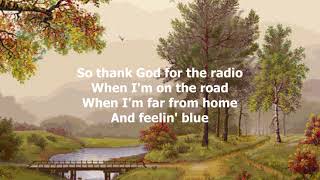 Thank God For The Radio by Alan Jackson - 1994 (with lyrics)