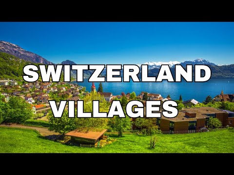 TOP 5 MOST BEAUTIFUL VILLAGES IN SWITZERLAND #youtubevideo