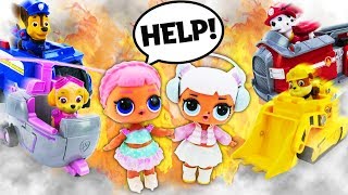 Paw Patrol toys and LOL surprise dolls: Fire in a doll house