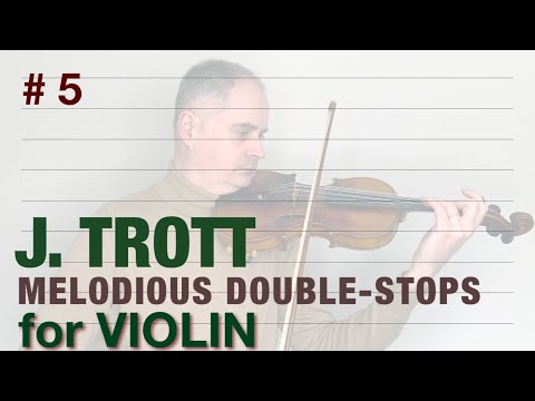 J. Trott Melodious Double-Stops for Violin Book 1, no. 5 by @Violinexplorer