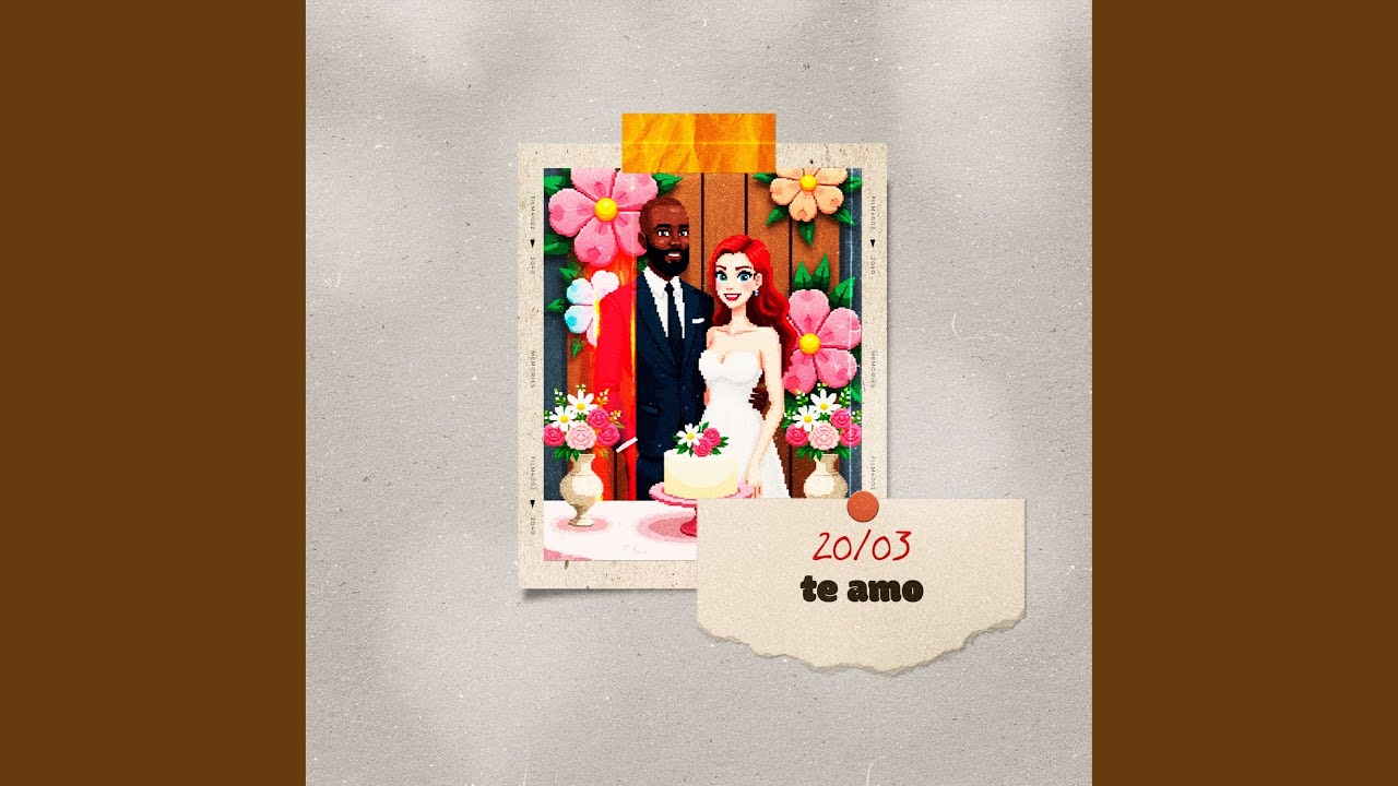 20/03 te amo