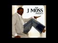Unto Thee - J. Moss, "The J. Moss Project"