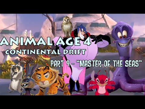 "Animal Age 4: Continental Drift" Part 9 - "Master of the Seas"
