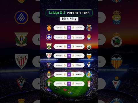 LaLiga & 2 Predictions | Real Madrid, Barcelona, Mallorca, Villarreal, Leganés, Las Palmas |10th May