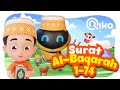 Murotal Anak Surat Al Baqarah Ayat 1 74 Riko The Series Quran Recitation For Kids