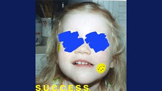 S.U.C.C.E.S.S. Music Video