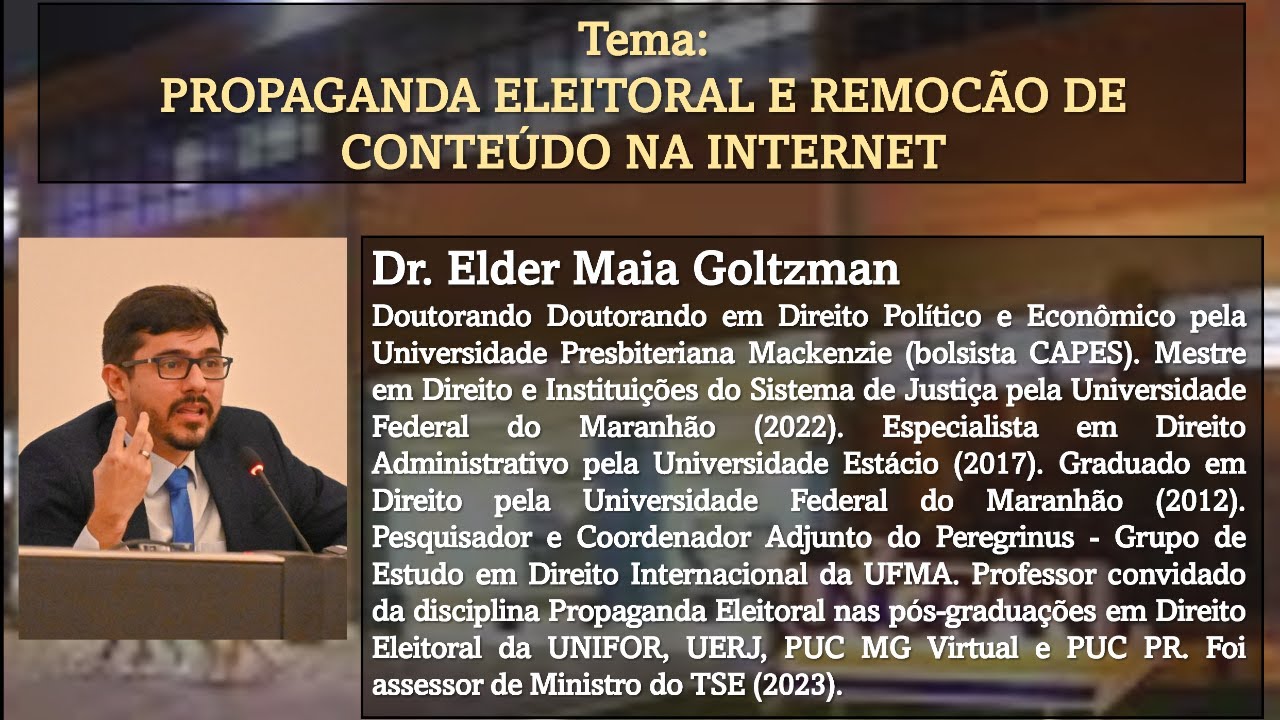 PROPAGANDA ELEITORAL E REMOCÃO DE CONTEÚDO NA INTERNET