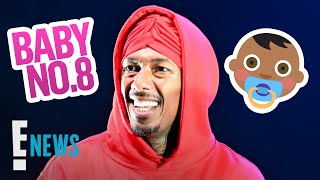 Nick Cannon Welcomes Baby No. 8 With Model Bre Tiesi | E! News
