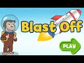 Curious George Blast Off PBS Kids Games