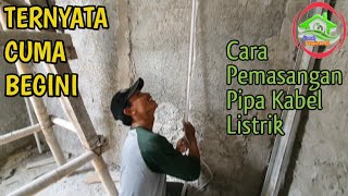 CARA MEMASANG INSTALASI LISTRIK RUMAH YANG BENAR