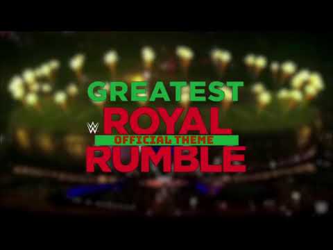 WWE Greatest Royal Rumble Official Theme Song “When Legends Rise”