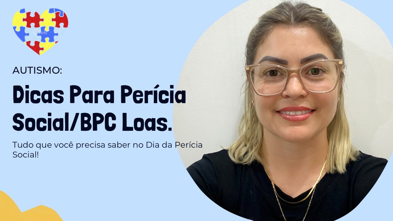 ✅AUTISMO: Dicas para Perícia Social/BPC Loas.