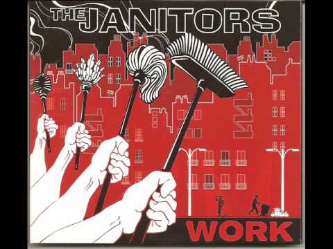 Bourgeois de gauche - The Janitors