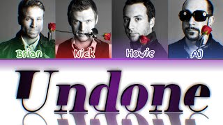 Backstreet Boys - Undone (Color Coded Lyrics)