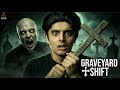THEY BURIED ME ALIVE AT MIDNIGHT GRAVEYARD SHIFT