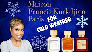 Maison Francis Kurkdjian Fragrances for Cold Weather
