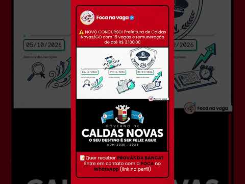 CONCURSO PÚBLICO DA PREFEITURA DE CALDAS NOVAS/GO: EDITAL PUBLICADO NO SUL GOIANO!