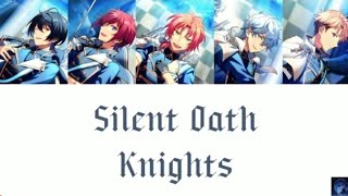 Silent Oath - Knights (ES!!)