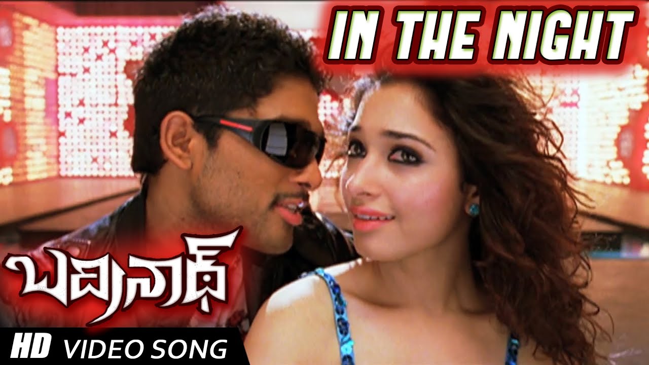 In The Night Lyrics  | Badrinath | Allu Arjun, Ashwini Kalsekar, Prakash Raj, Tamannaah Bhatia