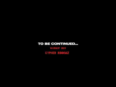 Cypher Riddim - warmup (2024) |POPPALOX ENTERTAINMENT |