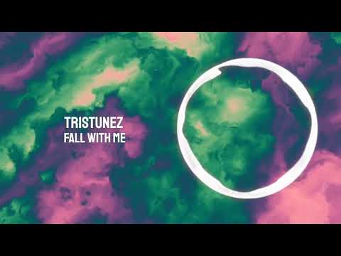 TrisTunez - Fall With Me (ACS Records Release)