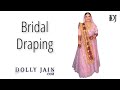Bridal Draping | Dolly Jain bridal Gharchola draping styles