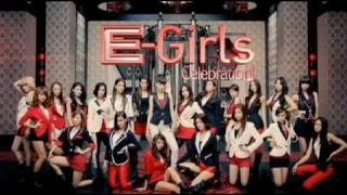 E-Girls / Celebration! （Short Ver.)