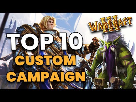 Warcraft 3 - Top 10 Best Custom Campaigns (2025)