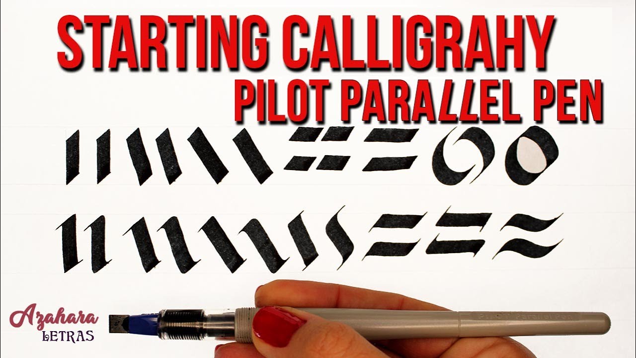 CALLIGRAPHY for BEGINNERS: PILOT PARALLEL PEN Basic Strokes