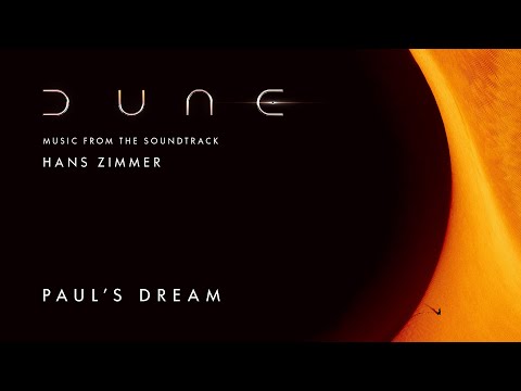 Dune Official Soundtrack | Paul's Dream – Hans Zimmer | WaterTower