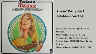 Melanie Safka - Lovin&#39; Baby Girl (with Lyrics)