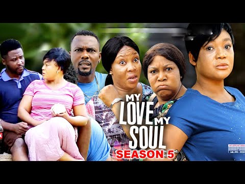 MY LOVE MY SOUL SEASON 5 -(New Trending Movie)Rachel okonkwo&Onny Micheal 2022 Latest Nigerian Movie