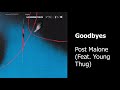 Post Malone Goodbyes CLEAN BEST ON YOUTUBE