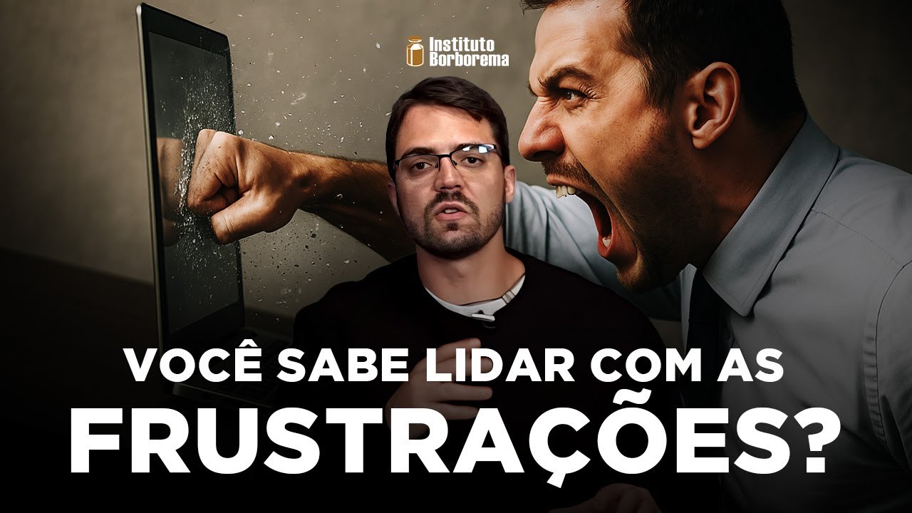 Você sabe lidar com as frustações? / Caio Perozzo