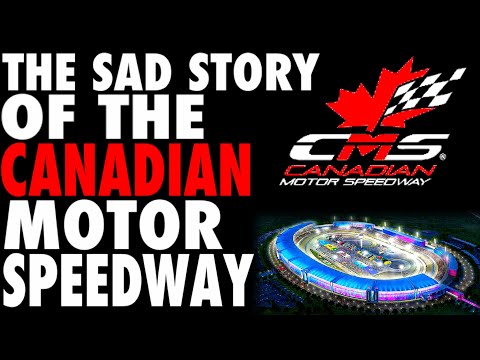 Thumbnail for The Sad Story of the Canadian Motor Speedway by Canadian Motor