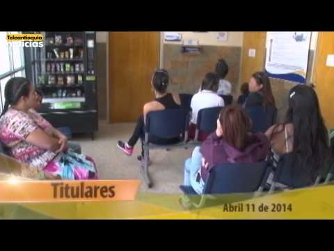 Titulares de Teleantioquia Noticias - viernes 11 de abril de 2014