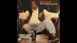 Return II Love ♪: Ralph Tresvant - When I Need Somebody