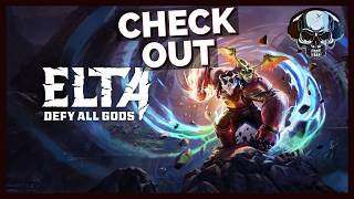 Elta: Defy All Gods Demo Review — Full Breakdown & Transcript