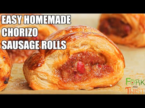 EASY Homemade Chorizo Sausage Rolls