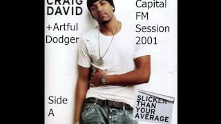 Craig David + Artful Dodger - UK Garage Remixes - Capital 95.8fm - 2001 Mix